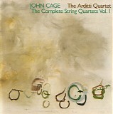 John Cage - The Complete String Quartets Vol.1