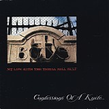 My Life With The Thrill Kill Kult - Confessions Of A Knife
