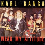 Karl Kanga - Wear My Attitude