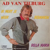 Ad Van Tilburg - Ik Moet Je Weer Bedanken