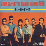 John Cafferty And The Beaver Brown Band - C-I-T-Y