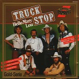 Truck Stop - Hello Mary Lou