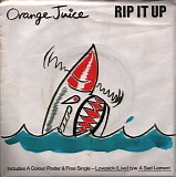 Orange Juice - Rip It Up