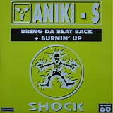 Aniki-S - Bring Da Beat Back / Burnin' Up