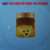 Moby - Why Does My Heart Feel So Bad (promo 2)