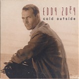 Eddy ZoÃ«y - Cold Outside