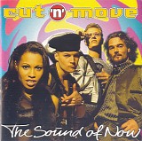 Cut 'n' Move - The Sound Of Now