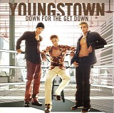 Youngstown - Down For The Get Down