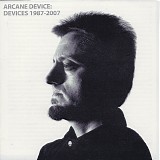 Arcane Device - Devices 1987-2007