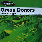 Organ Donors - Locked Tight