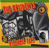The Residents - Whatever Happened To Vileness Fats?