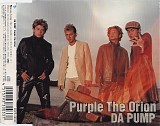 Da Pump - Purple The Orion