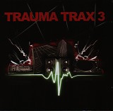 Trauma - Trauma Trax 3