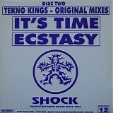 Tekno Kings - It's Time / Ecstasy (Disc Two)