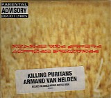 Armand Van Helden - *** R E M O V E ***Killing Puritans
