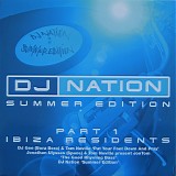 Various artists - DJ Nation Summer Edition (Part 1: Ibiza Residents)