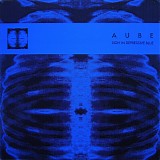 Aube - Sigh In Depressive Blue