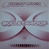 Titchy Bitch - Got To Hold On