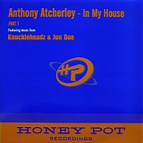 Anthony Atcherley - In My House Part 1