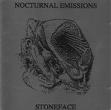 Nocturnal Emissions - Stoneface