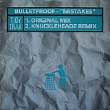 Bulletproof - Mistakes