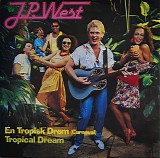 J.P. West - En Tropisk Drom (Carneval)