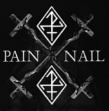 Pain Nail - Gates Are Open / Jumalan Huora