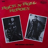 Eddie Cochran & Gene Vincent - Rock 'N' Roll Heroes