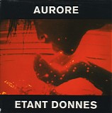 Etant Donnes - *** R E M O V E ***Aurore