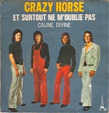 Crazy Horse - Et Surtout Ne M'oublie Pas