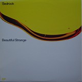Bedrock - Beautiful Strange