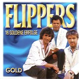 Flippers - Gold (16 Goldene Erfolge)