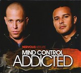 Mind Control - Nervous Nitelife: Addicted