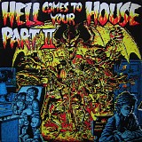 Various artists - Hell Comes To Your House Part II