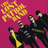 The Lost Patrol Band - *** R E M O V E ***Automatic