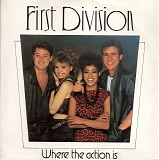 First Division - Where The Action Is