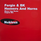 Fergie & BK - Hoovers And Horns (Remixes)