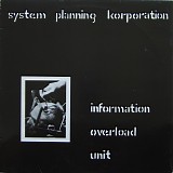 System Planning Korporation - Information Overload Unit