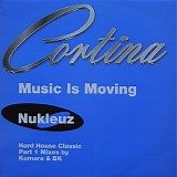 Cortina - Music Is Moving (Remixes) (Part 1)