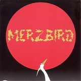 Merzbow - Merzbird