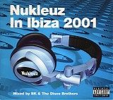 Various artists - *** R E M O V E ***Nukleuz In Ibiza 2001