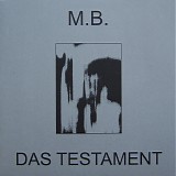 M.B. - Das Testament (+ Defected Piano)