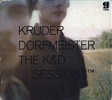 Kruder & Dorfmeister - The K&D Sessions