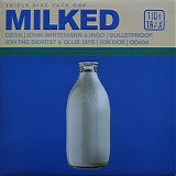 Various artists - Milked (Triple Disc Pack One)