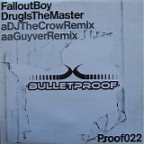 Fallout Boy - Drug Is The Master (Remixes)