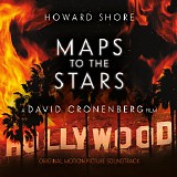 Howard Shore - Maps To The Stars