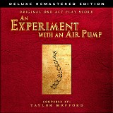 Taylor Mefford - An Experiment With An Air Pump (Deluxe Edition)