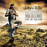 Jethro Tull - Live In Iceland - Thick As A Brick