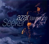 Azar Lawrence - The Seeker