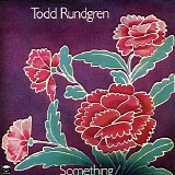 Todd Rundgren - Something, Anything